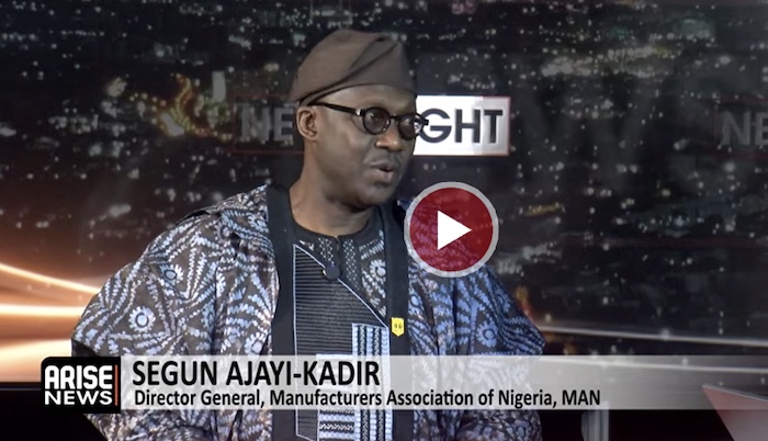 Segun Ajayi-Kadir, Director-General of the Manufacturers Association of Nigeria