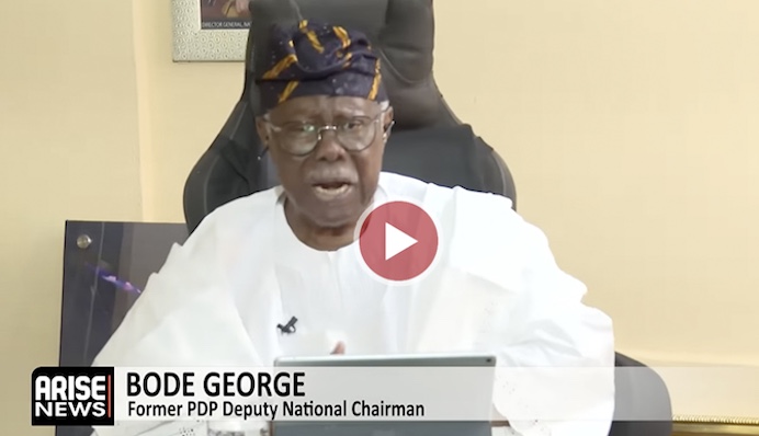 Chief Bode George, former PDP Deputy National Chairman