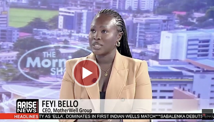 Feyi Bello, CEO of MotherWell Group, speaking about women's rights and support