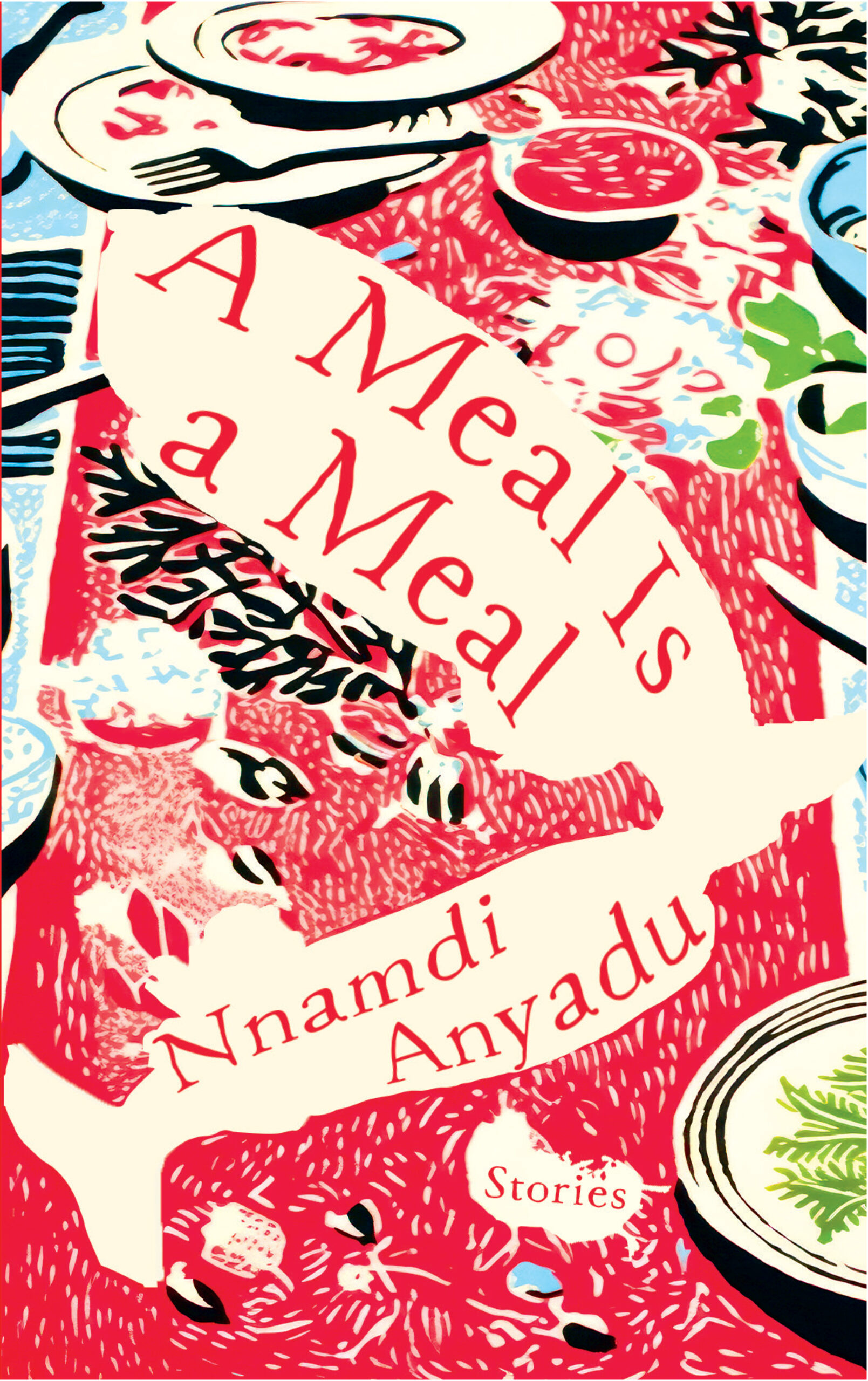Cover image of A Meal is A Meal by Nnamdi Anyadu