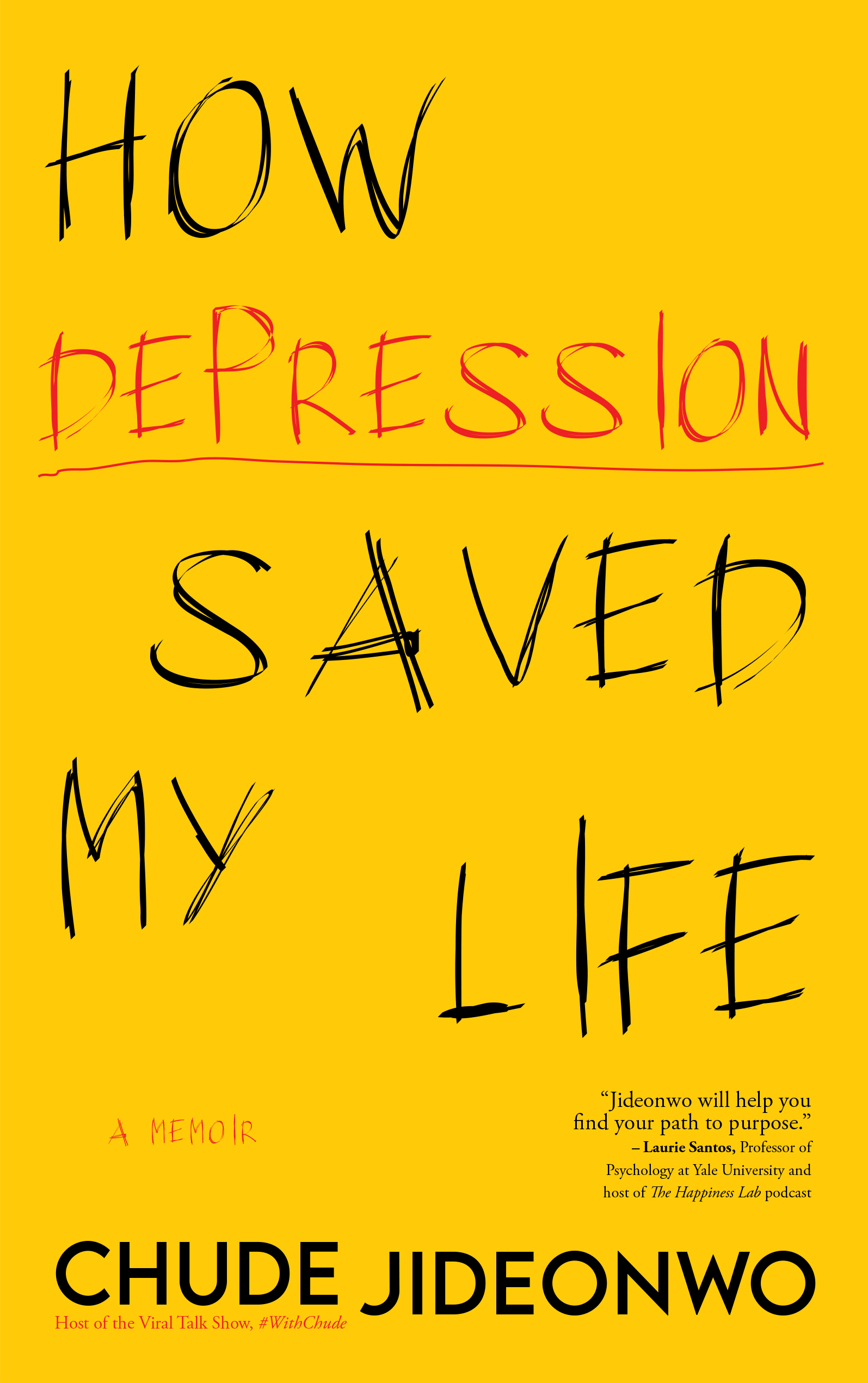 Cover image of Chude Jideonwo's book, How Depression Saved My Life.