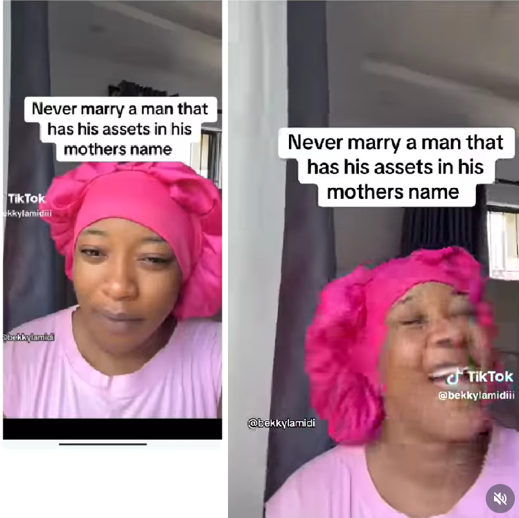 A woman warns against marrying men with assets solely under their mothers' names